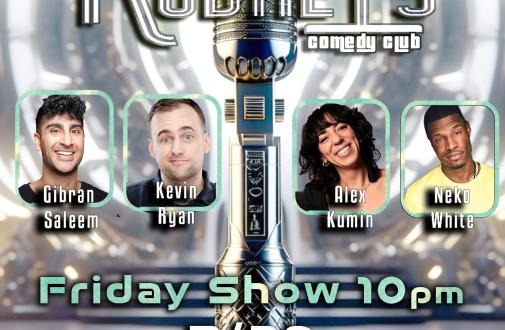 Friday Comedy Show featuring Gibran Saleem, Kevin Ryan (Are You Garbage?), Alex Kumin and more