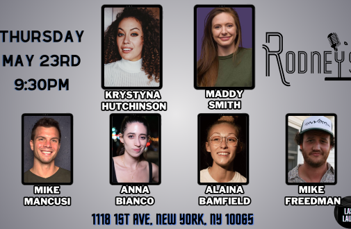 Last Laugh featuring Maddy Smith, Krystyna Hutchinson, Anna Bianco, Mike Mancusi, Alaina Bamfield, Mike Freedman,  and more