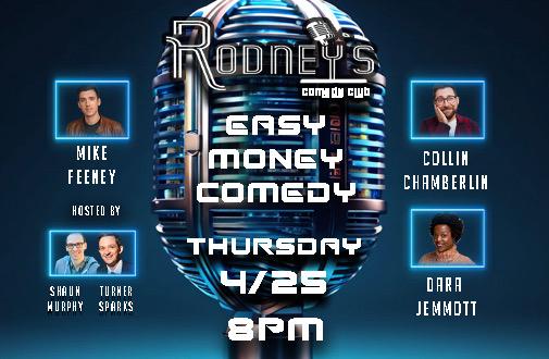 Easy Money Thursday 8pm Show featuring Mike Feeney, Collin Chamberlin, David Mills, Dara Jemmott, Rich Kiamco, Turner Sparks and Ray Zawodni