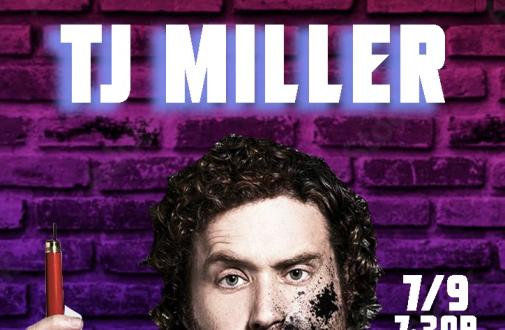 T.J. Miller Headlines!