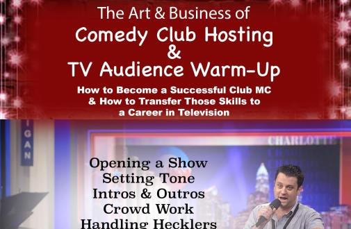 The Art and Business of Comedy Club Hosting + TV Audience Warm Up