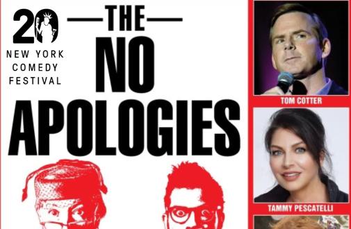 NY Comedy Festival Presents: The NO APOLOGIES Comedy Show