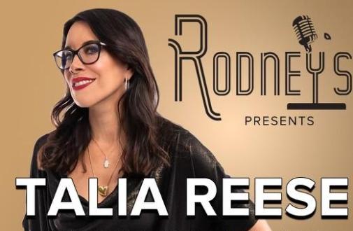 Talia Reese Headlines Rodney's!